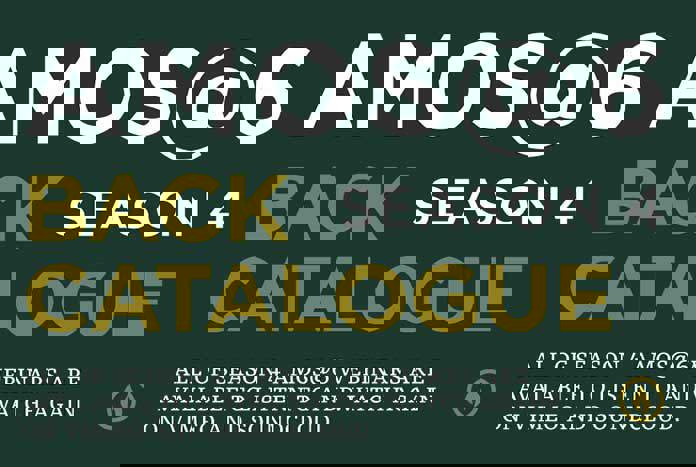Amos@6: Season 4 back catalogue Amos@6: Season 4 back catalogue